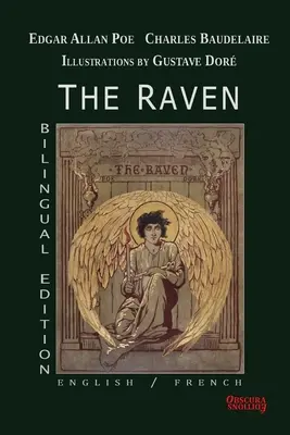 Le Corbeau - Édition bilingue - anglais/français - The Raven - Bilingual Edition - English/French