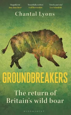 Groundbreakers : Le retour du sanglier britannique - Groundbreakers: The Return of Britain's Wild Boar