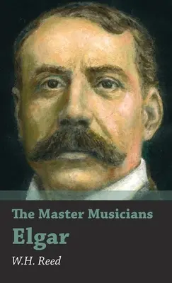 Les maîtres musiciens - Elgar - The Master Musicians - Elgar