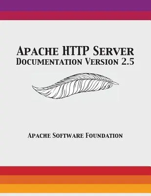 Documentation du serveur HTTP Apache version 2.5 - Apache HTTP Server Documentation Version 2.5