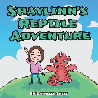 L'aventure reptilienne de Shaylinn - Shaylinn's Reptile Adventure