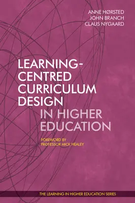 Conception de programmes centrés sur l'apprentissage dans l'enseignement supérieur - Learning-Centred Curriculum Design in Higher Education