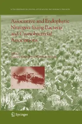 Bactéries fixatrices d'azote associatives et endophytiques et associations de cyanobactéries - Associative and Endophytic Nitrogen-Fixing Bacteria and Cyanobacterial Associations