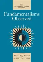 Fondamentalismes observés - Fundamentalisms Observed