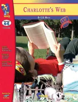 Charlotte's Web, de E.B. White Lien littéraire 4e-6e année - Charlotte's Web, by E.B. White Lit Link Grades 4-6