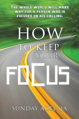 Comment rester concentré - How to keep your focus