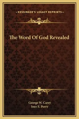 La parole de Dieu révélée - The Word Of God Revealed