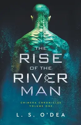 L'ascension de l'homme de la rivière - Rise of the River Man