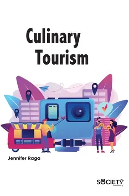 Tourisme culinaire - Culinary Tourism