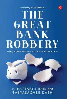 Le grand braquage de banque - The Great Bank Robbery