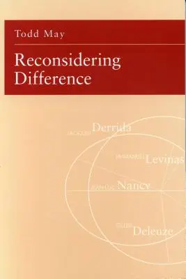 Reconsidérer la différence : Nancy, Derrida, Levinas, Deleuze - Reconsidering Difference: Nancy, Derrida, Levinas, Deleuze