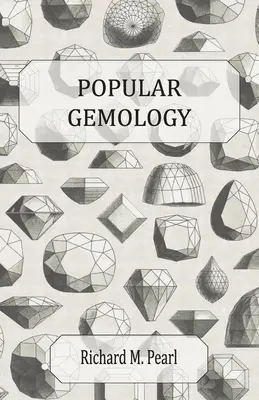 Gemmologie populaire - Popular Gemology