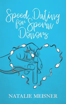 Speed Dating pour les donneurs de sperme - Speed Dating for Sperm Donors