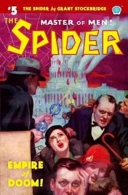 The Spider #5 : L'Empire du Destin ! - The Spider #5: Empire of Doom!