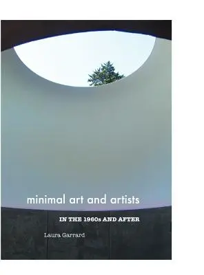 L'art minimal et les artistes des années 1960 et suivantes - Minimal Art and Artists in the 1960s and After