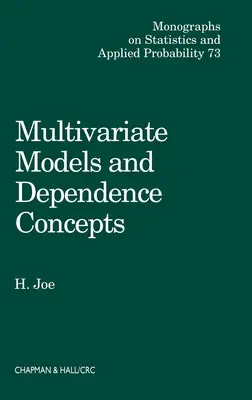 Modèles multivariés et concepts de dépendance multivariée - Multivariate Models and Multivariate Dependence Concepts