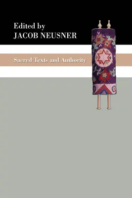 Textes sacrés et autorité - Sacred Texts and Authority