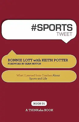 La pierre des sorciers # Sports Tweet Book01 : Ce que j'ai appris des entraîneurs sur le sport et la vie - # Sports Tweet Book01: What I Learned from Coaches about Sports and Life