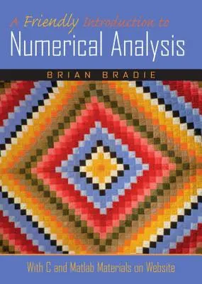 Une introduction conviviale à l'analyse numérique - A Friendly Introduction to Numerical Analysis