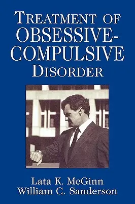 Traitement des troubles obsessionnels compulsifs - Treatment of Obsessive Compulsive Disorder