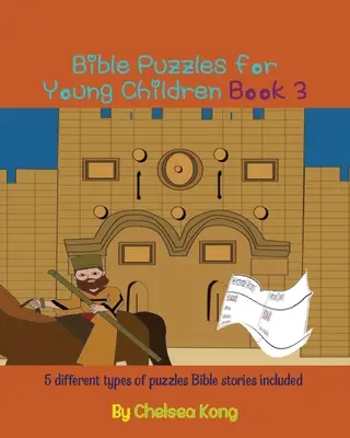 Puzzles bibliques pour jeunes enfants Book3 - Bible Puzzles for Young Children Book3