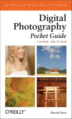 Guide de poche de la photographie numérique - Digital Photography Pocket Guide