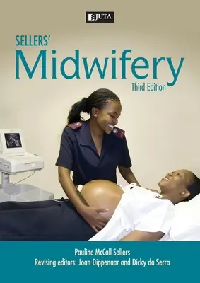 Sages-femmes du vendeur 3e - Seller's Midwifery 3e