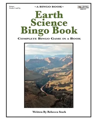 Livre de bingo sur les sciences de la terre : Jeu de bingo complet dans un livre - Earth Science Bingo Book: Complete Bingo Game In A Book