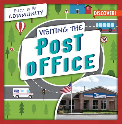 Visiter le bureau de poste - Visiting the Post Office