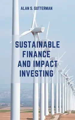 Finance durable et investissement d'impact - Sustainable Finance and Impact Investing