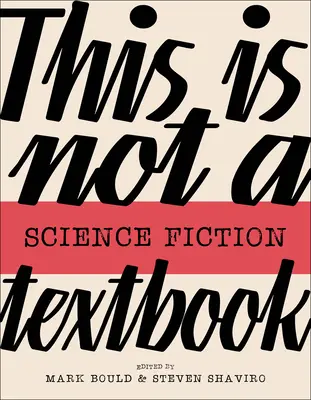 Ceci n'est pas un manuel de science-fiction - This Is Not a Science Fiction Textbook