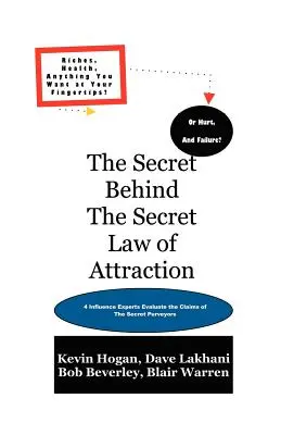 Le secret de la loi secrète de l'attraction - The Secret Behind the Secret Law of Attraction