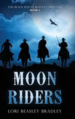Les cavaliers de la lune - Moon Riders