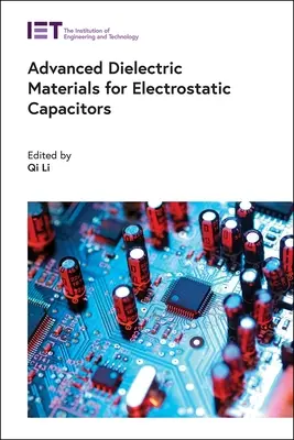 Matériaux diélectriques avancés pour condensateurs électrostatiques - Advanced Dielectric Materials for Electrostatic Capacitors