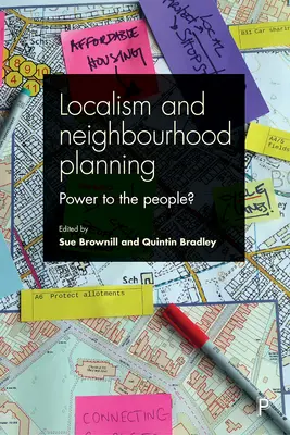 Localisme et planification des quartiers : Le pouvoir au peuple ? - Localism and Neighbourhood Planning: Power to the People?