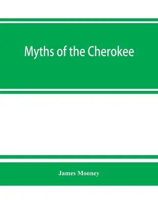 Mythes des Cherokee - Myths of the Cherokee