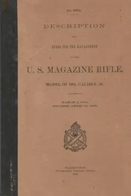 Fusil de chasse américain modèle 1903 calibre .30 M1903 Springfield Rifle .30-06 - US Magazine Rifle Model of 1903 Caliber .30 M1903 Springfield Rifle .30-06