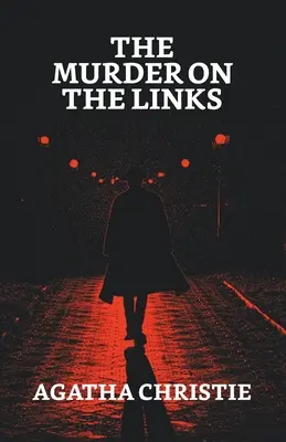 Le meurtre sur le Links - The Murder on the Links