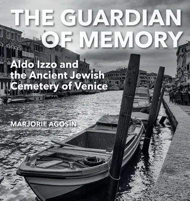 Le gardien de la mémoire : Aldo Izzo et l'ancien cimetière juif de Venise - The Guardian of Memory: Aldo Izzo and the Ancient Jewish Cemetery of Venice