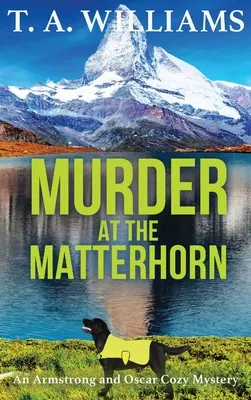 Meurtre au Cervin - Murder at the Matterhorn