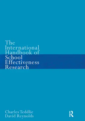 Le manuel international de recherche sur l'efficacité des écoles - The International Handbook of School Effectiveness Research