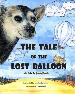 L'histoire du ballon perdu : racontée par Guido-Burrito - THE TALE of the LOST BALLOON: As told by Guido-Burrito