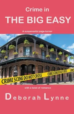 Le crime dans la Grande Facile - Crime in The Big Easy