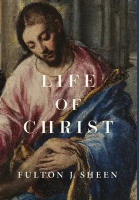La vie du Christ - Life of Christ