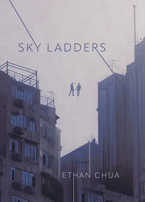 Les échelles du ciel - Sky Ladders