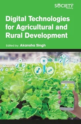 Technologies numériques pour le développement agricole et rural - Digital Technologies for Agricultural and Rural Development