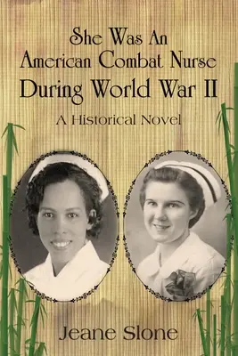 Elle était une infirmière de combat américaine pendant la Seconde Guerre mondiale - She Was An American Combat Nurse During WW II