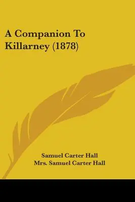 Un compagnon pour Killarney (1878) - A Companion To Killarney (1878)