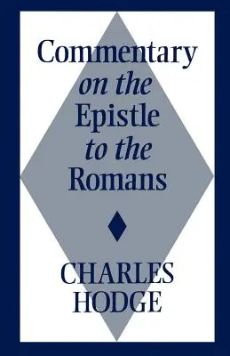 Commentaire sur l'épître aux Romains - Comm on Epistle to Romans