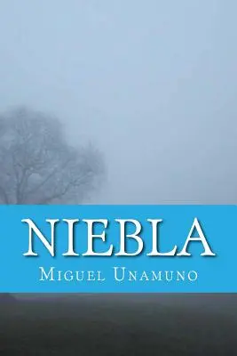 Niebla (Édition espagnole) - Niebla (Spanish Edition)